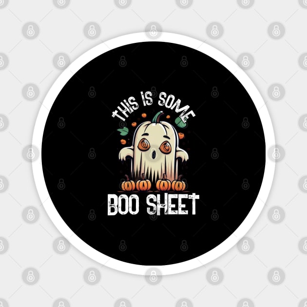 This Is Some Boo Sheet, Funny Dinosaure Halloween Party,Happy Halloween Day,Funny Spooky Vibes, Funny Pumpkin Gift Magnet by Customo